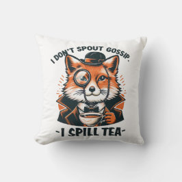 Ich spucke keine Tratsch Kissen