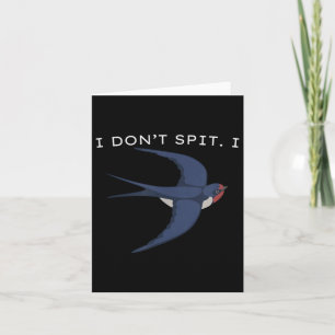 Ich spucke nicht, ich schlucke Vogel, Vogelliebhab Karte