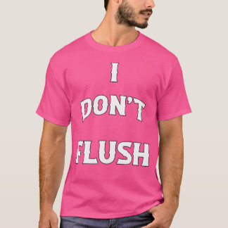 Ich Spüle Nicht Lustig T-Shirt