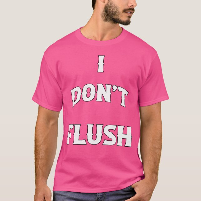 Ich Spüle Nicht Lustig T-Shirt (Vorderseite)