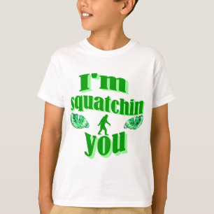 Ich squatching Sie T-Shirt