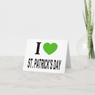 ICH ❤️ ST. PATRICKS TAG mit grünem Herzen Karte