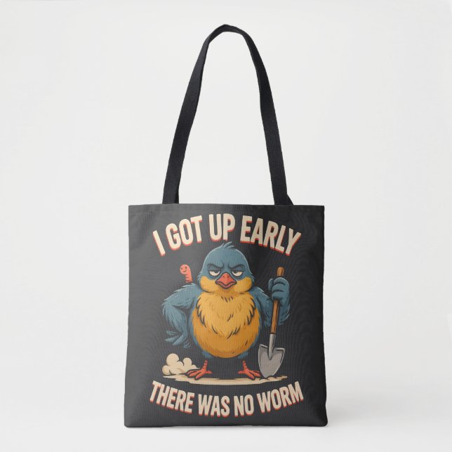 Ich stand früh auf, da war kein Wurm Grumpy Bird H (Vorderseite)