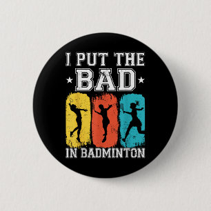 Ich stecke das Schlechte in Badminton Ich shuttle Button