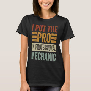 Ich stecke den Pro in einen Beruflichen Mechaniker T-Shirt