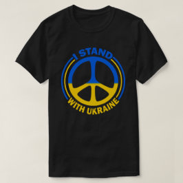Ich stehe für das ukrainische Friedenssymbol T-Shirt