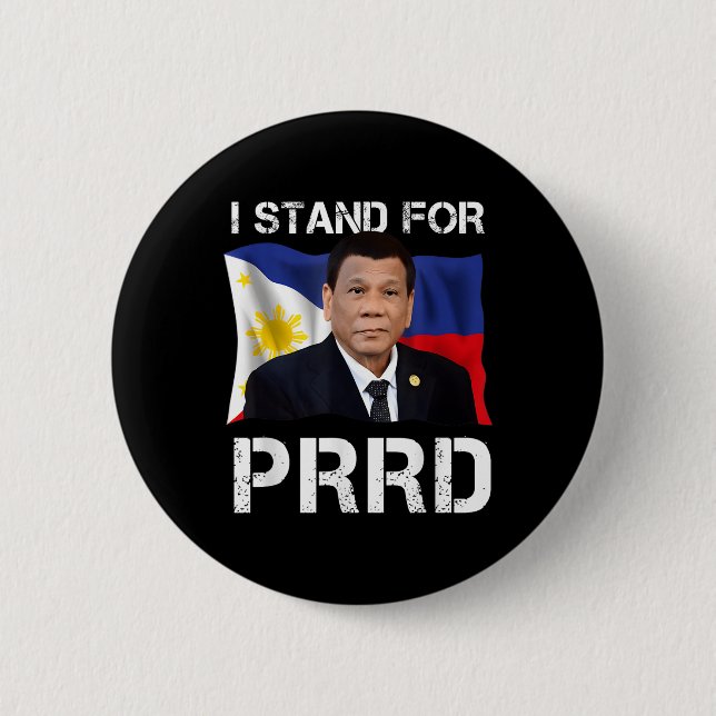 Ich stehe für den PRD-Unterstützer Digong Duterte  Button (Vorderseite)