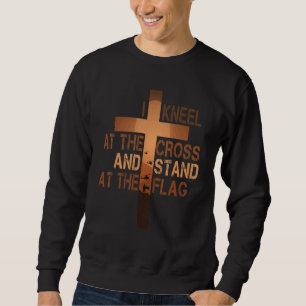 Ich stehe für die Fahne und die Knie für die Kreuz Sweatshirt