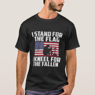 Ich stehe für die Flagge, ich knie für die Gefalle T-Shirt