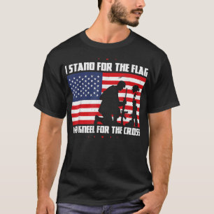 Ich stehe für die Flagge und knie für das Kreuz US T-Shirt