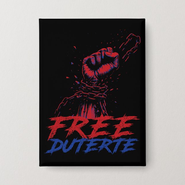 Ich stehe für Duterte Free DU30 Free Duterte Button (Vorderseite)