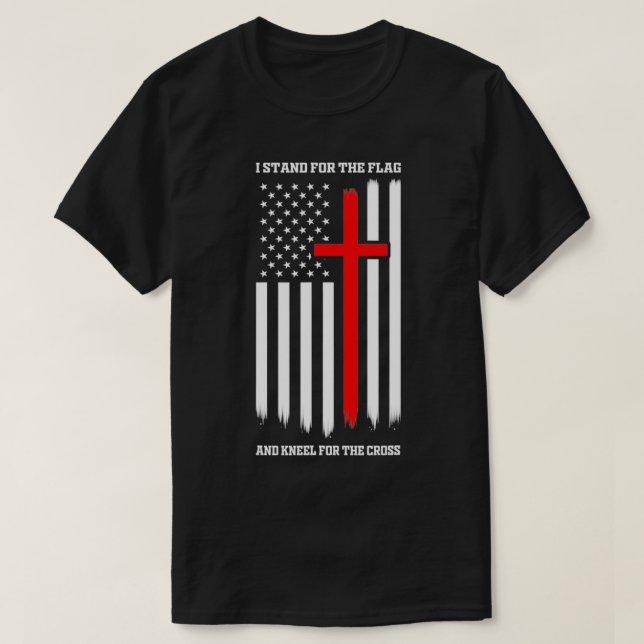 Ich stehe für Flag und Kneel für Kreuzfahrer T-Shirt (Design vorne)