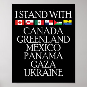 Ich stehe hinter Canda Grönland Mexiko Ukraine Män Poster