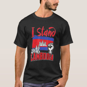 Ich stehe hinter der Landesflagge von Kambodscha I T-Shirt