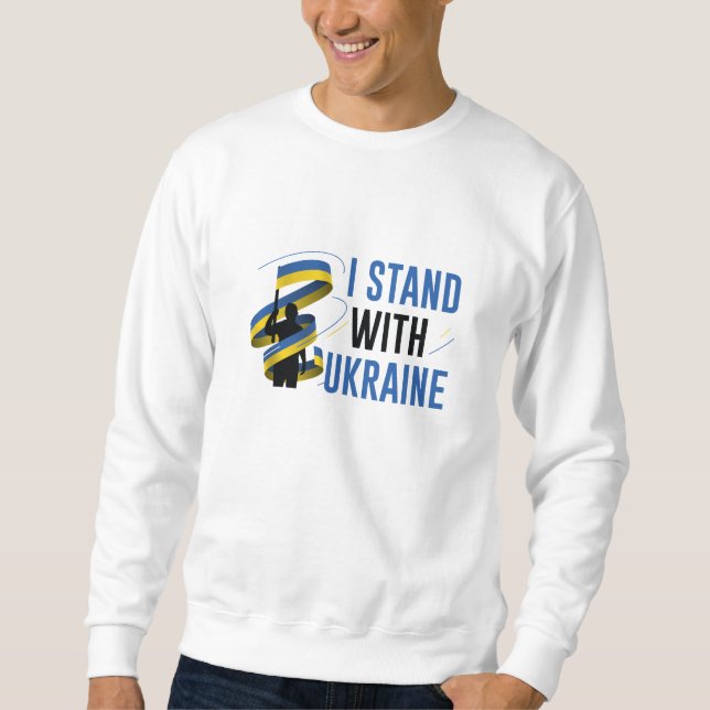 Ich stehe hinter der Ukraine Sweatshirt (Vorderseite)