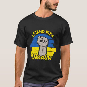 Ich stehe hinter der Ukraine T-Shirt