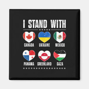 Ich stehe hinter Kanada Grönland Mexiko Panama Gaz Magnet