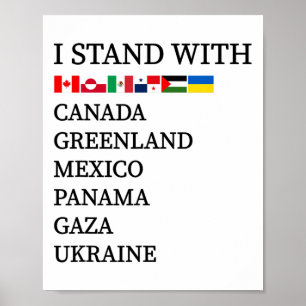 Ich stehe hinter Kanada Grönland Mexiko Panama Gaz Poster