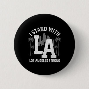 Ich stehe hinter La California Los Angeles  Button