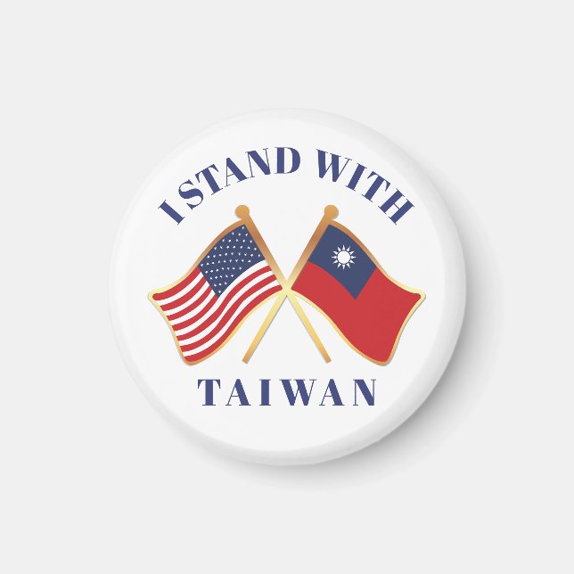 Ich stehe hinter Taiwan Magnet (Vorne)