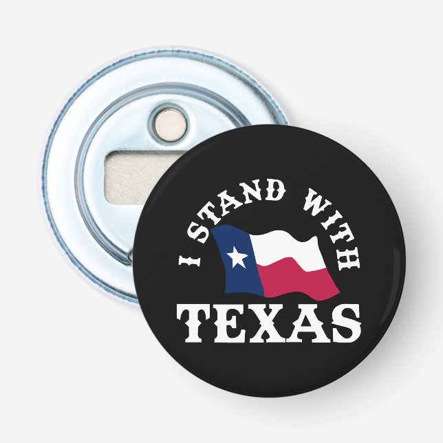 Ich stehe hinter Texas Flaschenöffner (Vorderseite)
