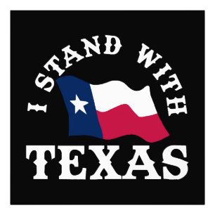 Ich stehe hinter Texas Fotodruck