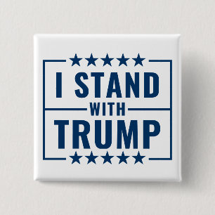 Ich stehe hinter Trump  Button
