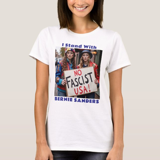 Ich stehe mit Bernie Sanders politisch da T-Shirt (Vorderseite)
