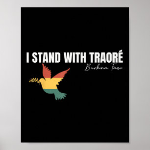 Ich stehe mit Burkina Faso-ibrahim Traoré Poster