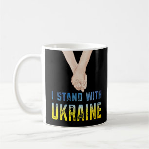Ich stehe mit dem Ukraine Shirt zur Unterstützung  Kaffeetasse