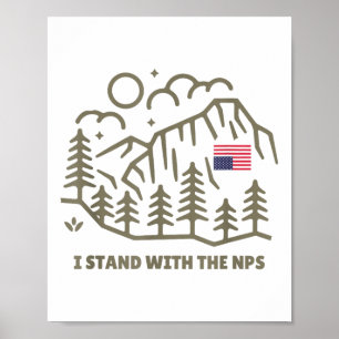 Ich stehe mit den NPS - Unterstützung des National Poster
