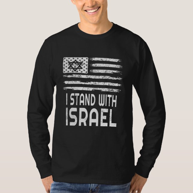 Ich stehe mit der israelisch-israelischen Flagge T-Shirt (Vorderseite)