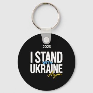 Ich stehe mit der Ukraine 2025 Shirts Ukrainische Schlüsselanhänger