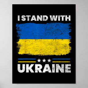 Ich stehe mit der Ukraine-Flagge - Ukrainische Fla Poster