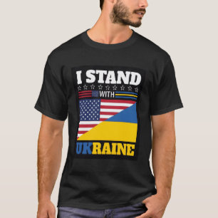 Ich stehe mit der Ukraine in der Freundschaft T-Shirt