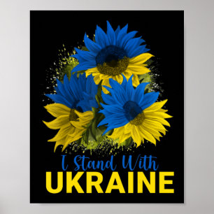 Ich stehe mit der Ukraine Sonnenblumenflagge, frie Poster