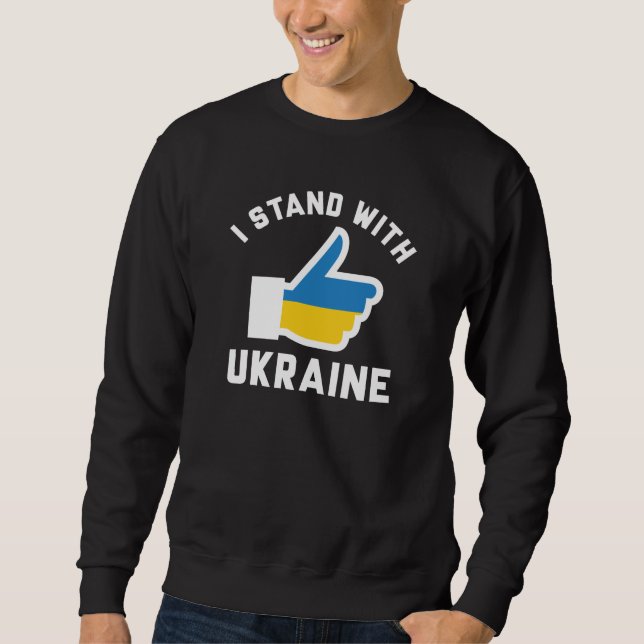 Ich stehe mit der Ukraine Sweatshirt (Vorderseite)