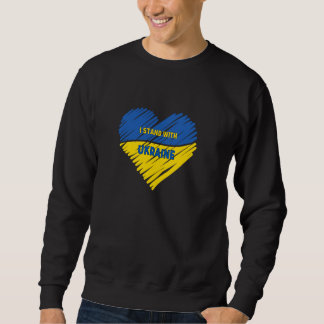 Ich stehe mit der Ukraine Sweatshirt