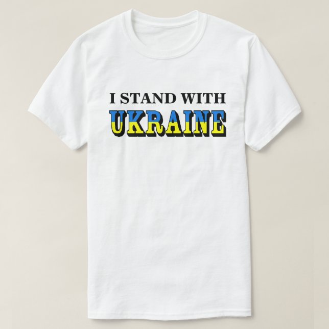 ICH STEHE MIT DER UKRAINE T-Shirt (Design vorne)