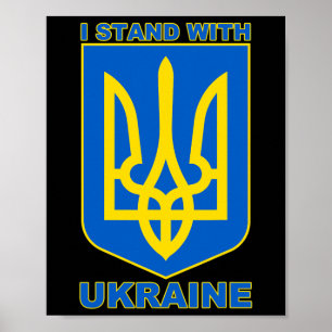 Ich stehe mit der Ukraine Ukrainische Flagge Poster
