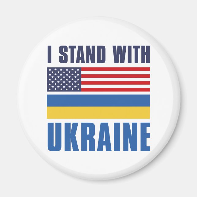 Ich stehe mit der Ukraine USA Magnet (Vorne)