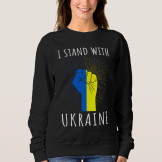 Ich stehe mit der Ukraine zur Unterstützung der Fr Sweatshirt