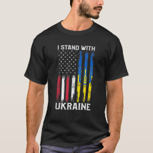 Ich stehe mit der ukrainischen Fahne der amerikani T-Shirt