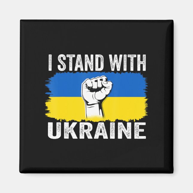 Ich stehe mit der ukrainischen Flaggenunterstützun Magnet (Vorne)