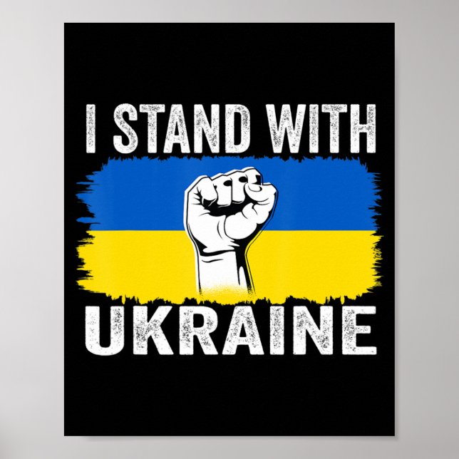 Ich stehe mit der ukrainischen Flaggenunterstützun Poster (Vorne)