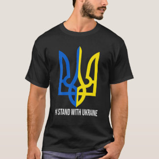 Ich stehe mit der Unterstützung der Ukraine durch  T-Shirt