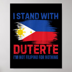 Ich stehe mit Duterte da und bin kein philippinisc Poster