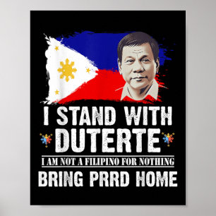 Ich stehe mit Duterte im nicht philippinisch für n Poster