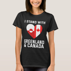 Ich stehe mit Grönland und Kanada T-Shirt
