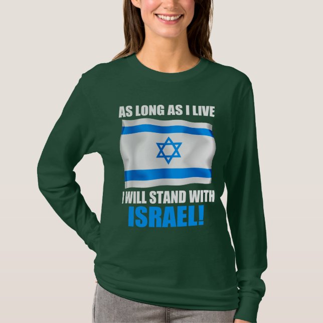 Ich stehe mit Israel T-Shirt (Vorderseite)